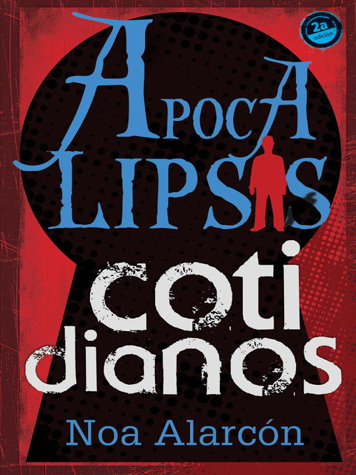 Title details for Apocalipsis cotidianos by Noa Alarcon - Available